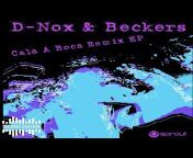 D-Nox u0026 Beckers