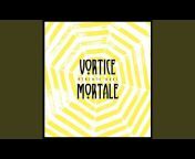 Vortice Mortale - Topic