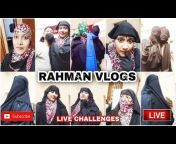 Rahman vlogs