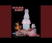 Nuclear Rabbit - Topic