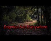 Dogman Encounters