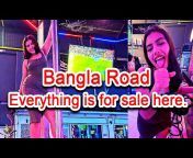 Bangla Road Walking Street (BRWS)