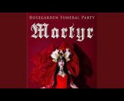 Rosegarden Funeral Party - Topic