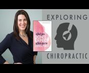 Exploring Chiropractic