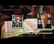 Naked Bible Podcast Uploads