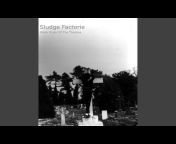 Sludge Factorie - Topic