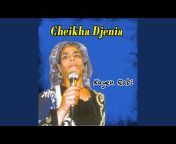 Cheikha Djenia - Topic