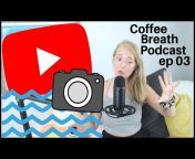 Coffee Breath Podcast