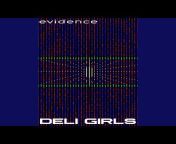 Deli Girls - Topic