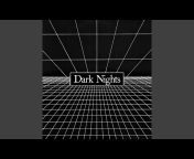 Dark Nights - Topic