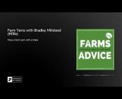 Farms Advice Podcast