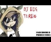 DJ BIG Turbo