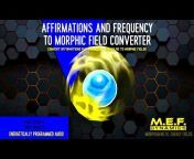 Morphic Energy Fields Music - M.E.F. Dynamics
