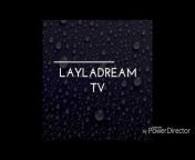 LAYLADREAM TV