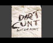 Dirt Cunt - Topic