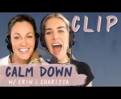 Calm Down With Erin and Charissa