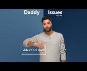 Daddy Issues The Truth
