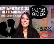 REAL SEX TALK WITH DR RYLIE