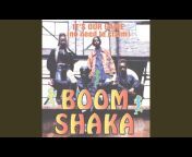 Boom Shaka - Topic