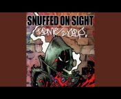 Snuffed on Sight - Topic