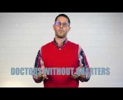 Doctors Without Quarters