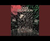 Over Distortion - Topic