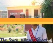 The Swat Villager School Pirkalay