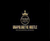 The Unapologetic Hustle