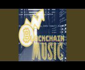Blockchain Music - Topic