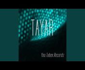 Tayar - Topic