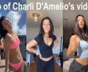 Top videos of Charli D’amelio&#39;s from TikTok with song titles. I hope you will enjoy!nnHow to Make a TikTok Video with Cool Effects https://marketertricks.com/tiktok/how-to-make-cool-videosnnHope you guys enjoy it... Dont &#39;t forget to LIKE, COMMENT, SHARE &amp; SUBSCRIBE!!nnCopyright Disclaimer Under Section 107 of the Copyright Act 1976, allowance is made for
