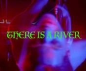 THERE IS A RIVERnnA short film comprised of four music videos created between Japan and Europe in 2019.nnDIRECTORS: ADINAH DANCYGER &amp; KAYA WILKINSnPRODUCER: EMILY MCEVOYnDP / EDITOR: ADINAH DANCYGERnCOLORIST: SAMUEL GURSKYnLABEL: JAGJAGUARnCOLORIST: SAM GURSKYnCOLOR ASSISTANT: KEVIN RATIGANnFINISHING PRODUCER: KERRY MACKnCOLOR GRADING SERVICES: IRVING HARVEYnMUSIC LABEL: JAGJAGUARnnFULL/INDIVIDUAL Credits BelownnASCEND AND TRY AGAINnnDIRECTORS: ADINAH DANCYGER &amp; KAYA WILKINSnPRODUCER: EM