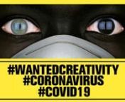 #WantedCreativity #coronavirus #Covid19 from barbi garcia