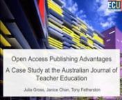 We often talk about the benefits of open-access publishing in terms of readership, measured by download counts. With over 350,000 downloads over the past 3 years, the Australian Journal of Teacher Education certainly reflects that story. But AJTE’s experience also demonstrates a virtuous circle leading to more submissions, a higher quality and quantity of published articles, and a greater international impact. In this webinar, Julia Gross, Janice Chan, and Tony Fetherston of Edith Cowan Univer