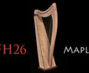FH26 lever harp made by Dusty Strings. The tune is Fanny Po-er, by Turlough O&#39;Carolan, arranged and played by Harper Tasche.