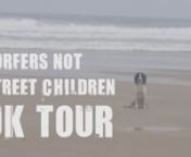 In June 2013 the Surfers Not Street Children team jetted over from their hometown of Durban, South Africa to tour the UK. nnDuring the tour the former street children shared their experiences of street life and the inspirational story of how surfing helped them find a life of opportunity away from the streets.