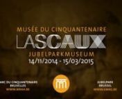 Trailer voor de Lascaux tentoonstelling in het Koninklijke Musea voor Kunst en Geschiedenis, Brussel.nvri 14-11-2014 - zon 15-03-2015nhttp://www.kmkg-mrah.be