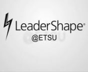 LeaderShape @ ETSUnVideo by Carter Wardennand Nicole PiercenSORC 2014