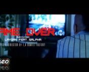 LAYGAN feat.SALPHA / GAME OVER (OFFICIAL MUSIC VIDEO) nnVIDEO DIRECTOR By 「T.A Homiez Factory」n nT.A Homiez Factory　OFFICIAL WEBSITEnhttp://www.tahomiezfactory.jp/nnT.A Homiez Factory fb nhttps://www.facebook.com/TaHomiezFactoryn nT.A Homiez Factory Masa facebook nhttp://www.facebook.com/masashi.oosawa.TAHFnnn【LAYGAN】nhttps://www.facebook.com/laygan.basarasoulnTwitter laygan048basarannn【SALPHA】nhttps://www.facebook.com/sal.is.cowardnTwitter SALPHA1988nnpro.LJ the PANTHERnrec.GREEN