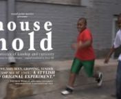Household (Documentary, 89 minutes, 2013) nAn extended refugee family from Somalia, an interracial same-sex couple, a single mother in a housing cooperative, and a mother of six who has fostered nearly 50 children in her lifetime...None of these families have ever met each other before, but at the invitation of a mutual friend and videomaker, that will soon change.To explore how his friends and neighbors are defining family for themselves today, Craig Saddlemire requested that four different