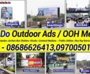 Welcome To www.ineedads.inCall – 08686626413 / 09700501626ForOutdoor Ads.nWe AreA leader in the Advertising &amp; Marketing Agency in Andhra Pradesh &amp; telangana Cities &amp; Towns, it has set new benchmarks in creating innovative and experiential advertising solutions for the world’s leading brands. nWe Do Hoardings»Uni poles»Arches »Kiosks»Central Medians» Bus Shelters in Andhra Pradesh &amp; telangana Cities &amp; Towns / Hyderabad &amp; Secunderabad, Vijayawada, a