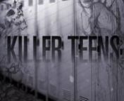 Killer Teens AMS