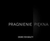 The first ever Polish feature documentary on the issues of beauty and self-perception. It follows the winding journeys of four people who turn to plastic surgery as the last resort in their search for perfection. Aside from the obvious dilemmas, Desire for Beauty addresses numerous hidden questions, and reveals things that neither the makers nor the heroes of the film really expected. The making of the film attracted a number of renowned members of Polish social scene, and found solid support in