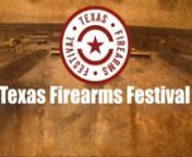 Overview video of the Texas Firearms Festival, Oct 2015 nnEagle Iris Tactical- Aerial Marketingnwww.EagleIrisTactical.com -- facebook.com/eagleiristacticalnnPlease Support These Companies: nwww.Tracking-Point.com-www.HPRAmmo.com -www.TheRangeAustin.comwww.TexasShootingRange.com-CC Tactics www.facebook.com/cctactics&amp;www.youtube.com/cctactics-www.BullitProofArms.com- www.HPRAmmo.com - www.UnderGroundTacti