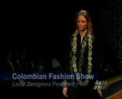 CHAN:nThe 19th Colombian Moda fashion show has just wrapped up in the city of Medellin seeks to showcase the best of Colombian fashion and design in the textile industry. International buyers from 24 countries came looking for the latest trends in formal, casual and sportswear collections for women, men and children. Let&#39;s take a closer look.nnSTORY:nThe &#39;Colombia Identity&#39; show consisted of easy-flowing dress tunics - traditionally made in indigenous Colombian communities- in shades of beige an