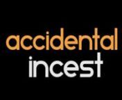 Accidental Incest is a dark romantic comedy based on the 2012 award-winning play by Lenny Schwartz.nnAccidental Incest was directed by Richard Griffin, and stars Elyssa Baldassarri, Johnny Sederquist, Michael Thurber, Patricia Hawkridge, Jamie Lyn Bagley, Jose Guns Alves, Paul Lucenti, Casey Wright, Jesse Dufault, Josh Fontaine, Jamie Dufault, Kevin Killavey, Tonya Free and more.nnAccidental Incest is for mature audiences only!
