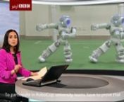 BBC Urdu's report on Team-NUST RoboCup Standard Platform League from nust