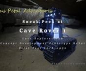 In this episode of Lotus Petal Adventures, we take a special sneak peak at Cave Rover 1.A concept design prototype cave exploration robot, presently in development.We headed to Monroe County, Indiana, for the first successful test of the cover in a cave environment.During the test, the rover was able to go a distance of 100&#39; into a low crawlway within a cave, and explored for over 2 hours.Featured in this video is the first 4 mintues, of the view from the rover, along with behind the sce