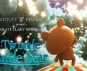 VF Presents n- Modeling and animation: Ismatullaev SobirnnTwinkle Little StarnDiscover the true story about legendary star
