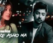 Song: Fire Asho NanSinger: Tamim nLyric: M. A. Alam ShuvonMusic &amp; Composition: TamimnnVideo Cast: NilanVideo direction: Yamin ElannVideo editing: ShuvronVideo made by E-musicnVideo distributed by E-NetworknnE-music &#124;&#124; facebook - https://web.facebook.com/emusicbd/nE-music &#124;&#124; website - https://www.emusicbd.comnE-music &#124;&#124; YouTube - https://www.youtube.com/TheEmusicBang...nE-music &#124;&#124; Distribution channel &#124;&#124; E-Network - https://www.youtube.com/channel/UCmtT...nE-music &#124;&#124; Vimeo - https://vimeo.com
